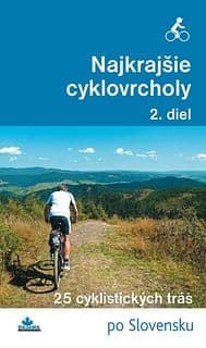 E-kniha: Najkrajšie cyklovrcholy (2. diel)