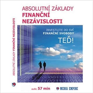 Audiokniha: Absolutní základy finanční nezávislosti