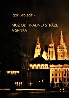 E-kniha: Muž od Hradnej stráže a srnka