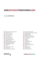 E-kniha: Ako odvrávať novembru 1989