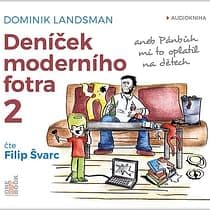 Audiokniha: Deníček moderního fotra 2