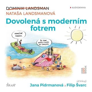 Audiokniha: Dovolená s moderním fotrem