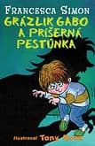 E-kniha: Grázlik Gabo a príšerná pestúnka