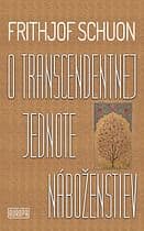 E-kniha: O transcendentnej jednote náboženstiev