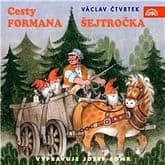 Audiokniha: Cesty formana Šejtročka