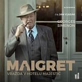 Audiokniha: Maigret: Vražda v hotelu Majestic