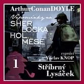 Audiokniha: Vzpomínky na Sherlocka Holmese 1 - Stříbrný lysáček