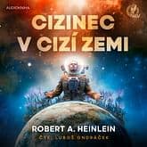 Audiokniha: Cizinec v cizí zemi