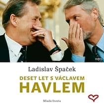 Audiokniha: Deset let s Václavem Havlem