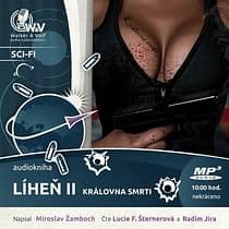 Audiokniha: Líheň II. - Královna smrti