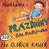 Audiokniha: Prázdniny Billa Madlafouska