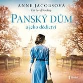 Audiokniha: Panský dům a jeho dědictví